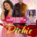 Palak Muchhal Song Atrangi from film Richie will be releasing on 5th August in Mumbai Palak Muchhal Song Atrangi from film Richie will be releasing on 5th August in Mumbai