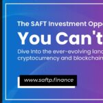 "Unlocking the Future: The SAFTP Investment Opportunity You Can't Miss"