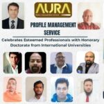 Aura Profile Management Services Celebrates Esteemed Professionals with Honorary Doctorates from International Universities Aura Profile Management Services Celebrates Esteemed Professionals with Honorary Doctorates from International Universities