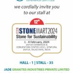 Announcing Jade Granite @ StoneMart 2024 Expo, Jaipur, India Feb 1st, 2024