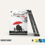 "Just Wanted to Tell You": A Captivating Tale of Love by Ruchi Raushan "Just Wanted to Tell You": A Captivating Tale of Love by Ruchi Raushan