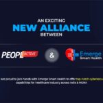 PeoplActive & Emerge Smart Health Join Hands to Strengthen the Indian Healthcare Cybersecurity