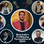 Meet India’s Trailblazing Personalities of 2024.