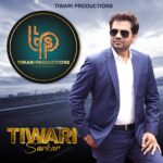 Tiwari Productions presents the message of positive thinking and human welfare with entertainment Tiwari Productions presents the message of positive thinking and human welfare with entertainment