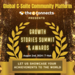 Growth Stories Summit & Awards 2024 by TheCconnects Magazine Global C-Suite Community Platform Growth Stories Summit & Awards 2024 by TheCconnects Magazine Global C-Suite Community Platform